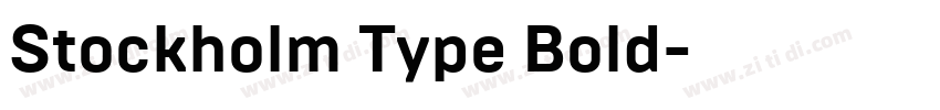 Stockholm Type Bold字体转换